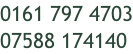0161 797 4703 07588 174140